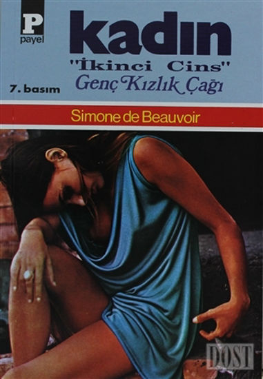 Kadın 1 - Genç Kızlık Çağı